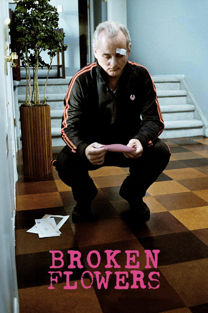 Broken Flowers – Kırık Çiçekler