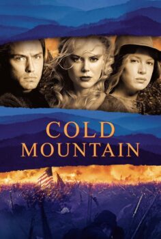 Cold Mountain – Soğuk Dağ