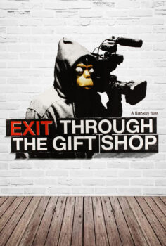 Exit Through the Gift Shop – Çıkışlar Hediyelik Eşya Dükkanından