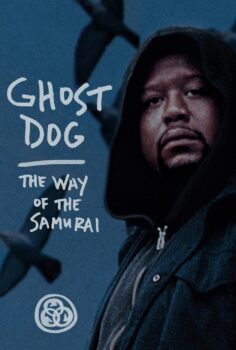 Ghost Dog: The Way of the Samurai – Hayalet Köpek: Samuray Tarzı