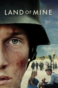 Land of Mine – Mayın Ülkesi