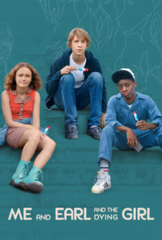 Me and Earl and the Dying Girl – Ben, Earl ve Ölen Kız