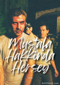 Mustafa Hakkında Herşey