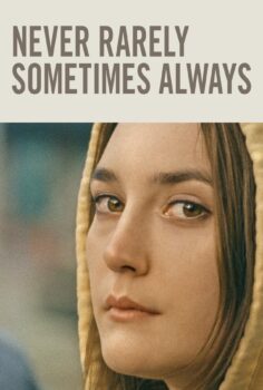 Never Rarely Sometimes Always – Asla Nadiren Bazen Her Zaman