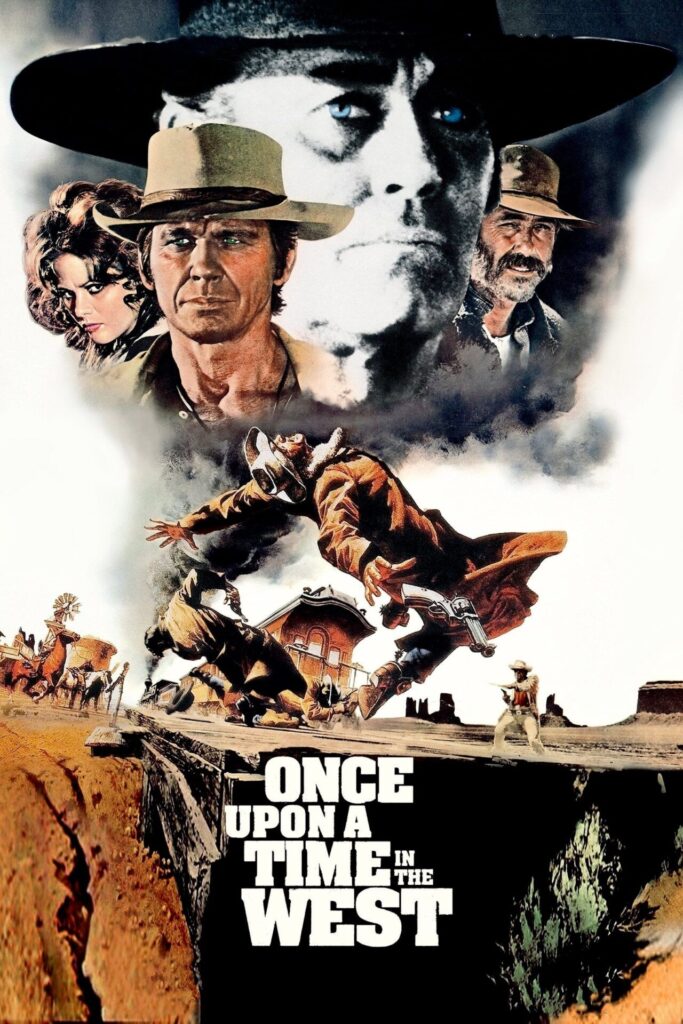 Once Upon a Time in the West – Batıda Kan Var
