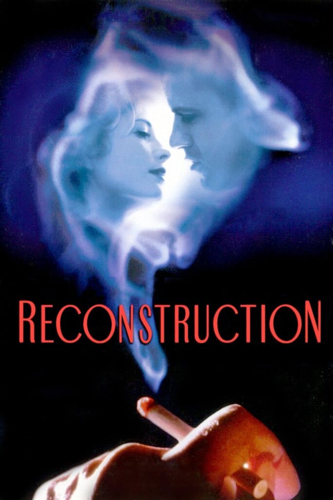 Reconstruction – Yeniden Sev Beni