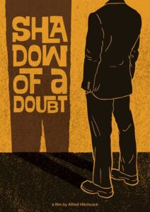 Shadow of a Doubt – Şüphenin Gölgesi