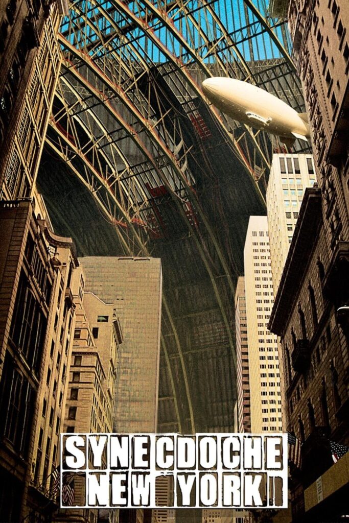Synecdoche, New York – New York Yanılsamaları