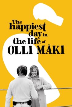 The Happiest Day in the Life of Olli Maki – Olli Maki’nin En Mutlu Günü