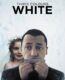 Three Colors: White – Üç Renk: Beyaz