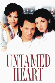 Untamed Heart – Vahşi Yürek