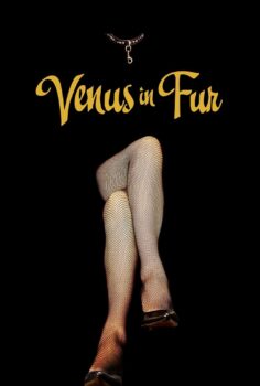 Venus in Fur – Kürklü Venüs