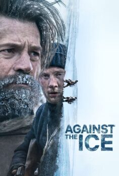 Against the Ice – En Soğuk Düşman