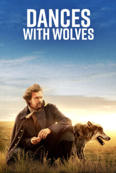 Dances with Wolves – Kurtlarla Dans