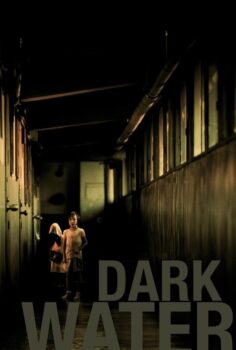 Dark Water – Karanlık Sular