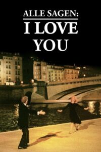 Everyone Says I Love You – Herkes Seni Seviyorum Der