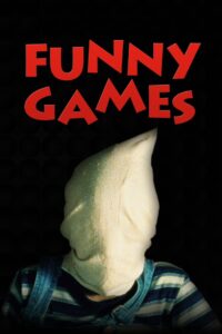 Funny Games – Ölümcül Oyunlar