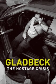 Gladbeck: The Hostage Crisis – Gladbeck: Rehine Krizi