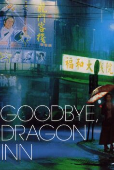 Goodbye, Dragon Inn – Elveda Sinema