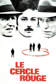 Le Cercle Rouge – Ateş Çemberi