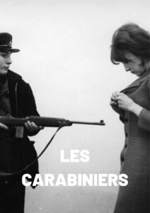 Les Carabiniers – Jandarmalar
