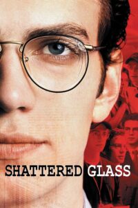 Shattered Glass – Asılsız Haber