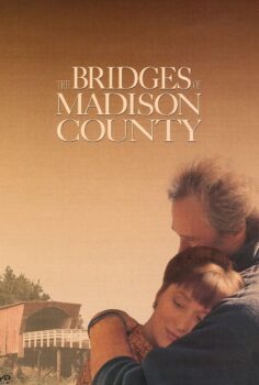 The Bridges of Madison County – Yasak İlişki