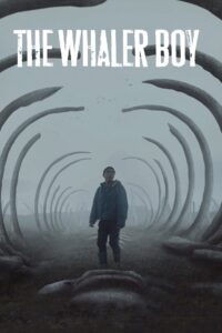 The Whaler Boy – Balina Avcısı
