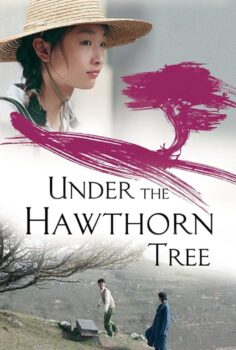 Under the Hawthorn Tree – O Ağacın Altı