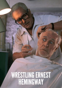 Wrestling Ernest Hemingway – Ernest Hemingway ile Güreşmek