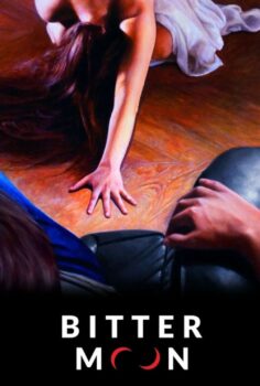 Bitter Moon – Acı Ay