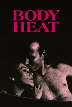 Body Heat – Vücut Isısı