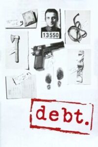 The Debt – Dlug