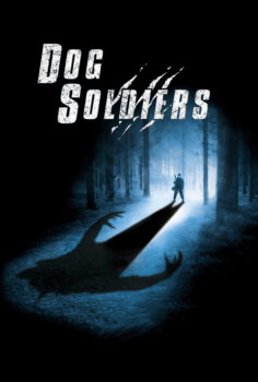 Dog Soldiers – Köpek Askerler