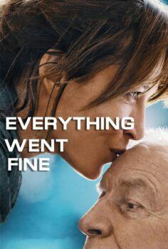 Everything Went Fine – Her Şey Yolunda