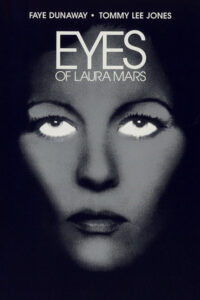 Eyes of Laura Mars – Laura Mars’ın Gözleri