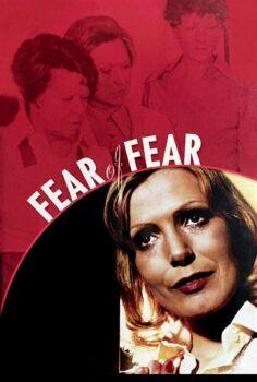 Fear of Fear – Angst vor der Angst