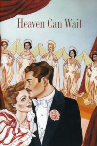 Heaven Can Wait – Cennet Bekleyebilir