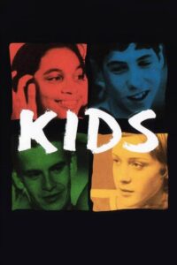Kids – Çocuklar