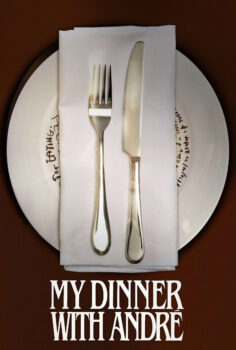 My Dinner with Andre – Andre ile Akşam Yemeği