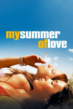 My Summer of Love – Aşk Yazım