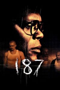 One Eight Seven – 187