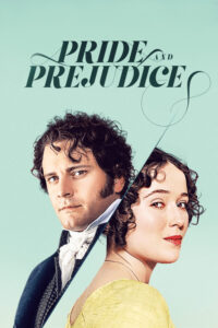 Pride and Prejudice – Aşk ve Gurur