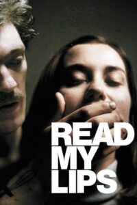 Read My Lips – Dudaklarımı Oku