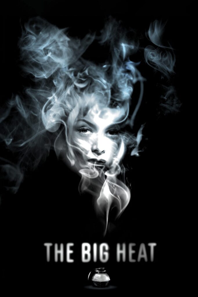 The Big Heat – Ölüm Korkusu