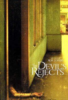 The Devil’s Rejects – Vahşet Çetesi