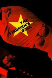 The Firemen’s Ball – Koşun İtfaiyeciler