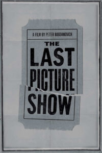 The Last Picture Show – Son Gösteri