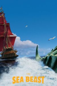 The Sea Beast – Deniz Canavarı