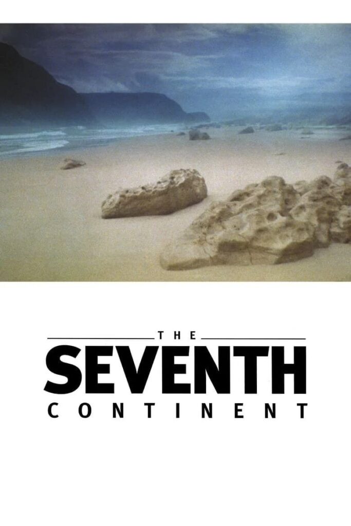 The Seventh Continent – Yedinci Kıta